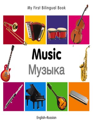 cover image of My First Bilingual Book–Music (English–Russian)